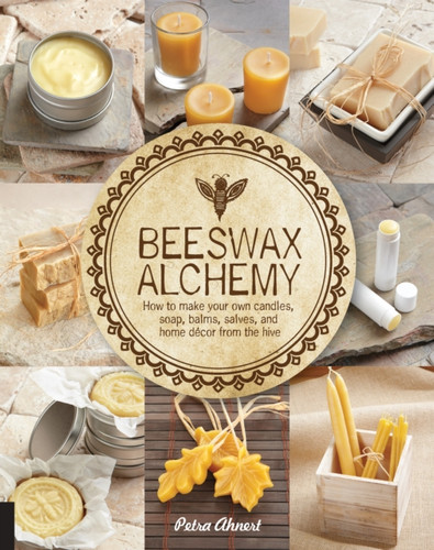 Beeswax Alchemy 9781592539796 Paperback Beeswax Alchemy 9781592539796 Paperback