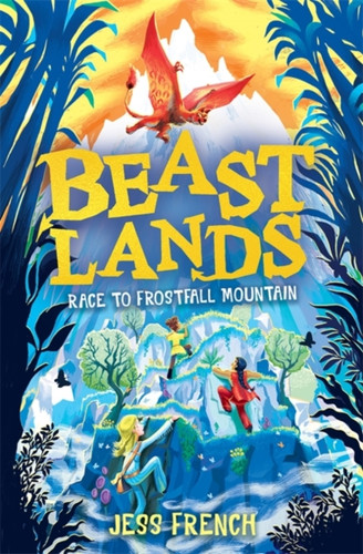 Beastlands: Race to Frostfall Mountain 9781800784062 Paperback