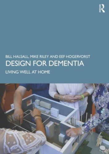 Design for Dementia 9781032306483 Paperback