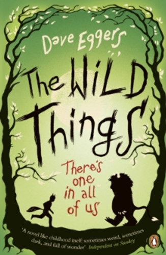 The Wild Things 9780141037134 Paperback The Wild Things 9780141037134 Paperback