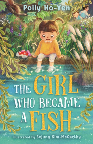 The Girl Who Became A Fish 9781913311452