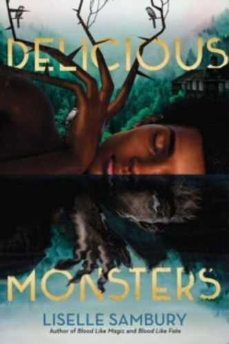 Delicious Monsters 9781665903509 Paperback Delicious Monsters 9781665903509 Paperback