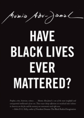 Have Black Lives Ever Mattered? 9780872867383 Paperback Have Black Lives Ever Mattered? 9780872867383 Paperback