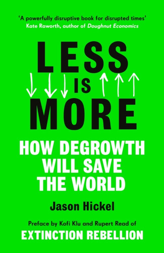 Less is More 9781786091215 Paperback Less is More 9781786091215 Paperback
