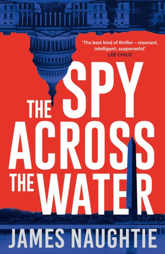 The Spy Across the Water 9781784080259 Paperback