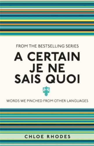 A Certain Je Ne Sais Quoi 9781782434320 Paperback A Certain Je Ne Sais Quoi 9781782434320 Paperback