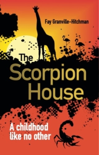 The Scorpion House 9781838236670 Paperback The Scorpion House 9781838236670 Paperback
