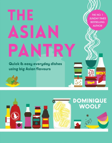 The Asian Pantry 9781405957922 Hardback The Asian Pantry 9781405957922 Hardback
