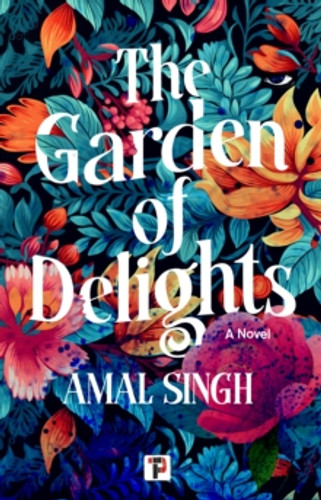 The Garden of Delights 9781787589087 Paperback The Garden of Delights 9781787589087 Paperback