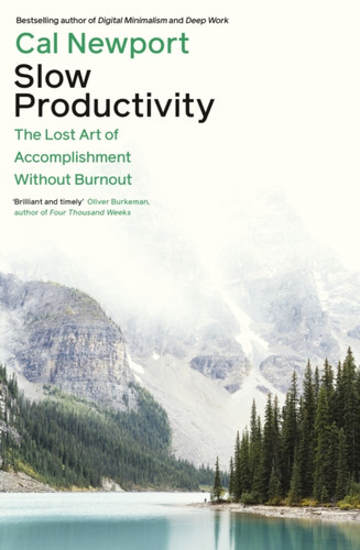 Slow Productivity 9780241652916 Paperback Slow Productivity 9780241652916 Paperback