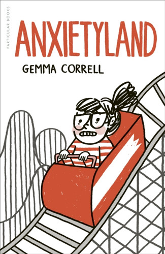 Anxietyland 9780241572894 Hardback