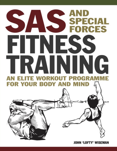 SAS and Special Forces Fitness Training 9781838864538 Paperback
