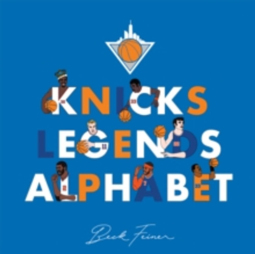 Knicks Legends Alphabet 9780645851441 Hardback Knicks Legends Alphabet 9780645851441 Hardback