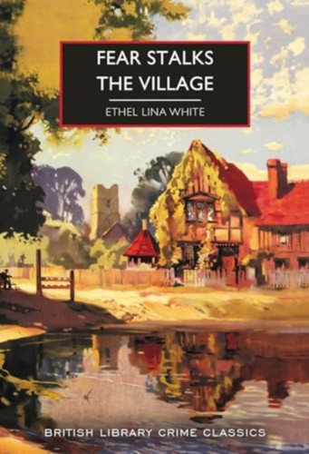Fear Stalks the Village 9780712355308 Paperback Fear Stalks the Village 9780712355308 Paperback