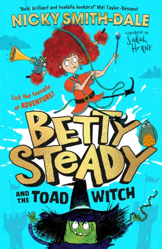 Betty Steady and the Toad Witch 9780008600341 Paperback Betty Steady and the Toad Witch 9780008600341 Paperback