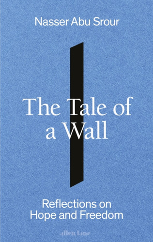 The Tale of a Wall 9780241705384