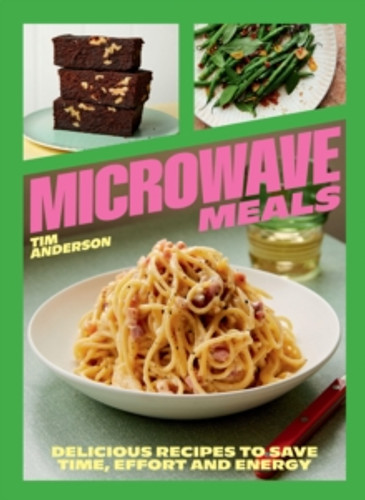 Microwave Meals 9781784887087 Hardback Microwave Meals 9781784887087 Hardback