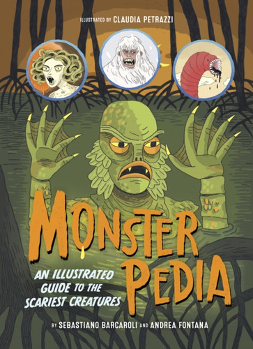 Monsterpedia 9781777791896 Hardback Monsterpedia 9781777791896 Hardback