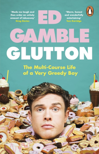 Glutton 9781529177510 Paperback Glutton 9781529177510 Paperback