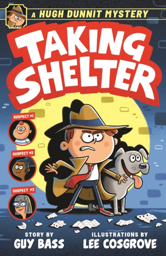 A Hugh Dunnit Mystery: Taking Shelter 9781839134180 Paperback