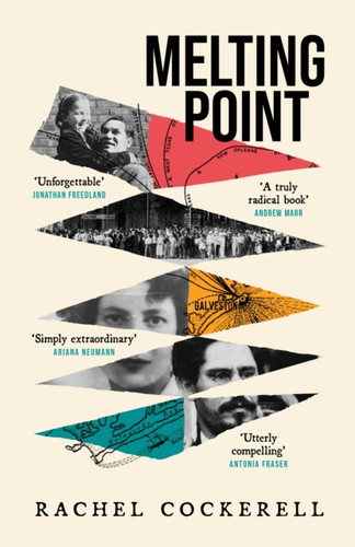 Melting Point: Family, Memory and the Search for a Promised Land 9781035408917