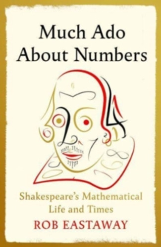 Much Ado About Numbers 9781805460275 Hardback Much Ado About Numbers 9781805460275 Hardback
