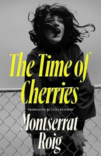 The Time of Cherries 9781914198298