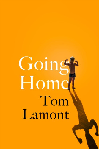 Going Home 9781399727495 Hardback Going Home 9781399727495 Hardback