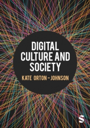 Digital Culture and Society 9781526431769 Paperback Digital Culture and Society 9781526431769 Paperback