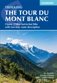 Trekking the Tour du Mont Blanc 9781786312280 Paperback