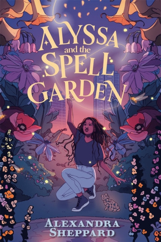 Alyssa and the Spell Garden 9780571377428 Paperback Alyssa and the Spell Garden 9780571377428 Paperback