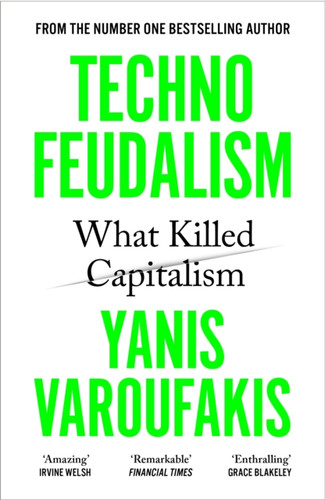 Technofeudalism 9781529926095 Paperback