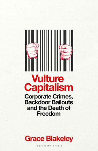Vulture Capitalism 9781526638076 Hardback