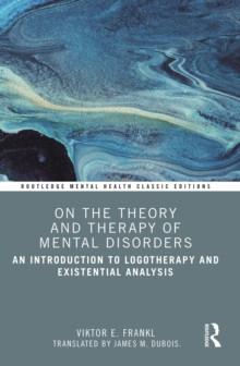 On the Theory and Therapy of Mental Disorders 9781032501291 Paperback