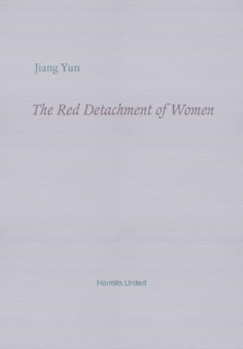 The Red Detachment of Women 9781739389710 Paperback