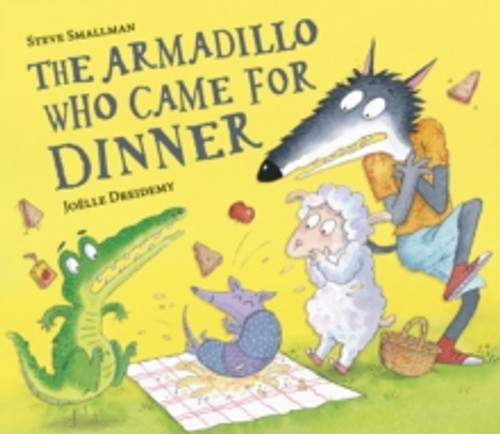 The Armadillo Who Came for Dinner 9781801045667 Hardback The Armadillo Who Came for Dinner 9781801045667 Hardback
