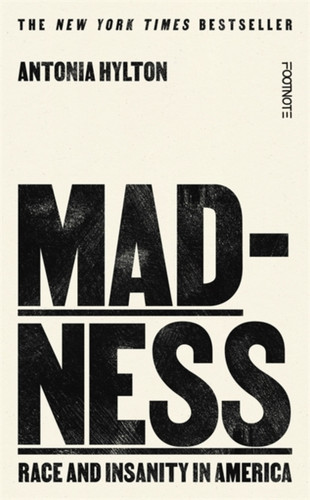 Madness 9781804441046 Hardback