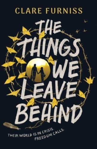 The Things We Leave Behind 9781471169816