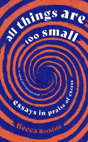 All Things Are Too Small 9780349016221