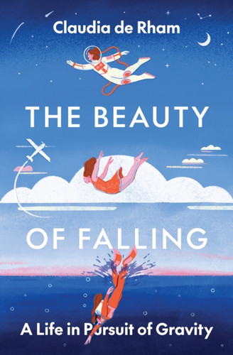 The Beauty of Falling 9780691237480