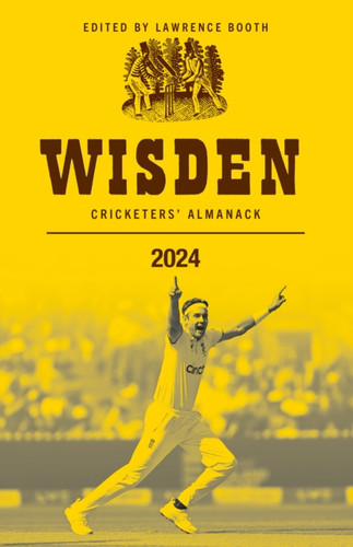 Wisden Cricketers' Almanack 2024 9781399411851 Hardback