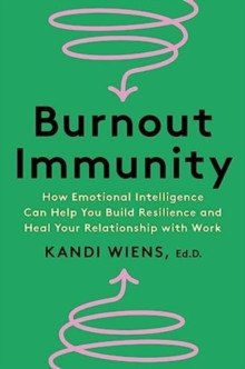 Burnout Immunity 9780063323667 Hardback
