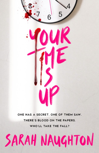 Your Time Is Up 9780702329760 Paperback Your Time Is Up 9780702329760 Paperback