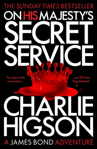 On His Majesty's Secret Service 9781915797117 Paperback