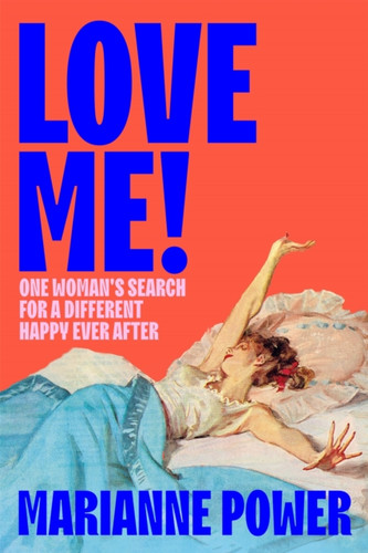 Love Me! 9781529057881 Hardback