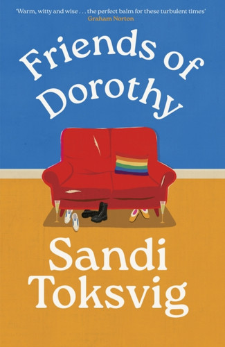 Friends of Dorothy 9780349019017 Hardback