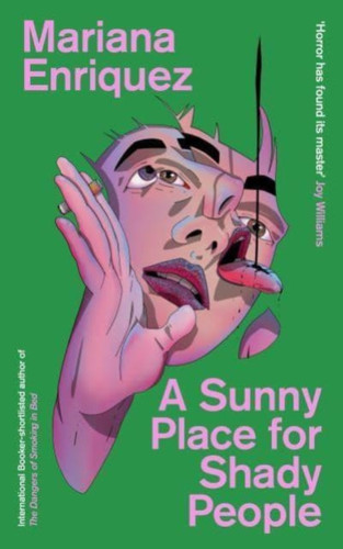A Sunny Place for Shady People 9781803511238 Paperback