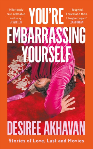 You’re Embarrassing Yourself 9780008204341 Hardback