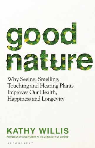Good Nature 9781526664891 Hardback