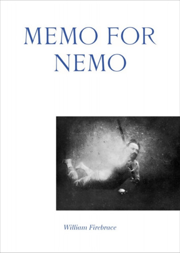 Memo for Nemo 9781907896545 Paperback Memo for Nemo 9781907896545 Paperback